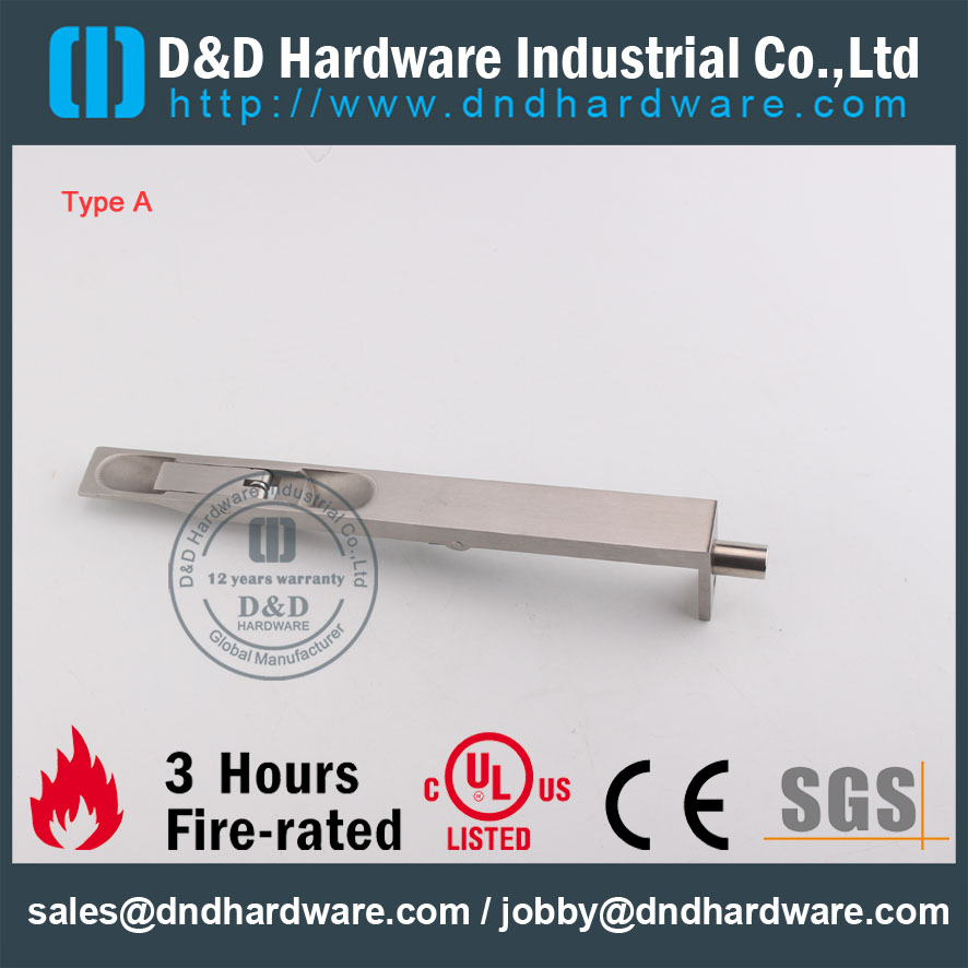 D & D Hardware-CE Boulon De Porte En Acier Inoxydable Résistant Au Feu DDDB001
