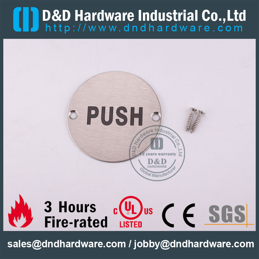 Quincaillerie D & D - Plaquette PUSH ronde en acier inoxydable 201 DDSP009-B
