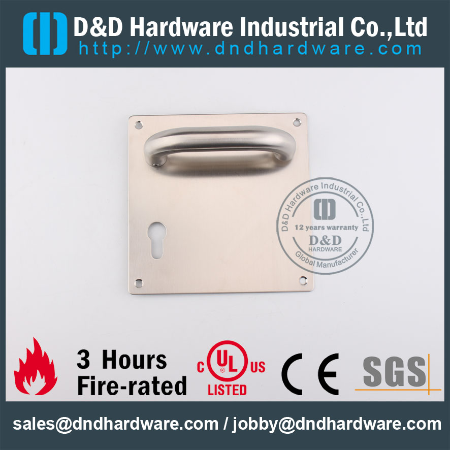 D & D Hardware-Acier inoxydable Résistant au feu Poignée de porte avec plaque DDTP001