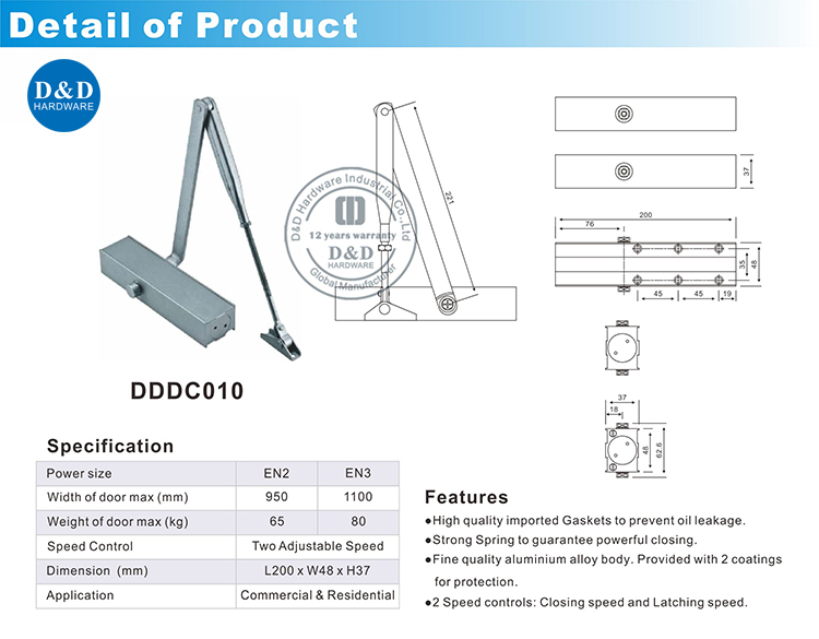 Porte extérieure Close-DDDC010-D & D Hardware
